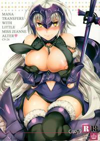 (c91) [crazy9 (ichitaka)] C9-26 Jeanne Alter-chan To Maryoku Kyoukyuu | Mana Transfers With Little Miss Jeanne Alter (fate Grand Order) [english] {darknight} manga cover